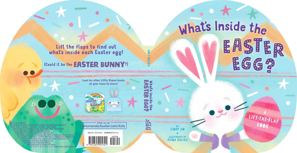 The cover of What's Inside the Easter Egg? by Cindy Jin (Simon & Schuster) shows a smiling yellow chick, the Easter bunny with a pink egg, and a pastel blue background with stars, hearts, and eggs on this lift-the-flap board book.