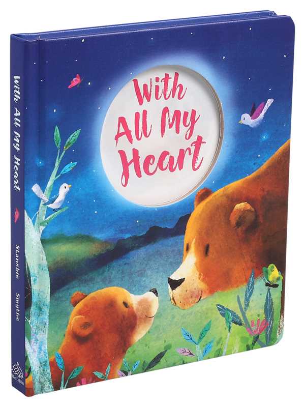 “With All My Heart by Simon & Schuster” is a children’s illustrated board book featuring a bear and cub, colorful plants, birds, and a starry night sky—perfect for sharing special moments between parent and child.