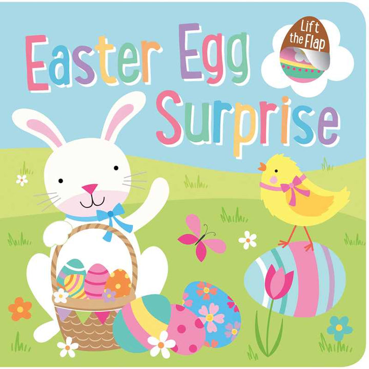 A cheerful illustration of the Easter Bunny with a basket of eggs sits on grass beside a chick and decorated eggs. Text reads "Easter Egg Surprise: Lift-the-Flap Book by Simon &amp; Schuster" at the top right.