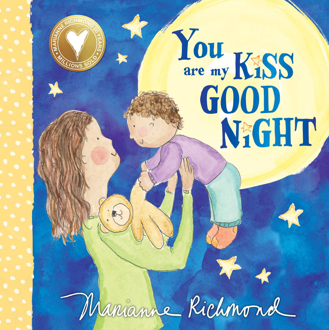 The illustrated cover of You Are My Kiss Good Night: Sweet Bedtime Story For Kids (BB) by Sourcebooks shows a woman holding a baby with a teddy bear under a starry night and large yellow moon—a perfect bedtime read for children.