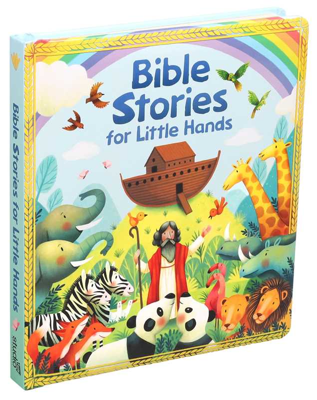 Bible Stories for Little Hands by Editors of Studio Fun International, from Simon & Schuster, is a colorful padded board book for toddlers featuring Noah with elephants, zebras, lions, pandas, and birds near the ark.